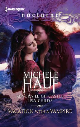 Title details for Vacation with a Vampire: Stay\Vivi and the Vampire\Island Vacation by Michele Hauf - Available
